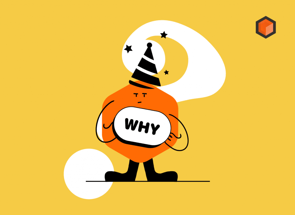Orange hexagon mascot in a party hat holding a speech bubble reading "WHY" in front of a big question mark